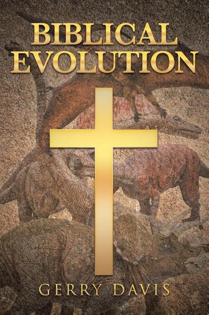 Biblical Evolution, Gerry Davis - Paperback - 9798889607717