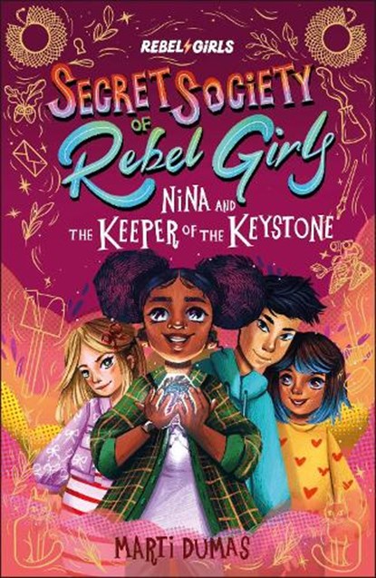 Nina and the Keeper of the Keystone, Rebel Girls ; Marti Dumas - Paperback - 9798889641131