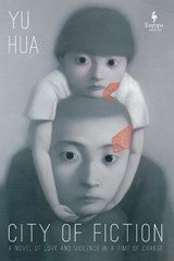 City of Fiction - Yu Hua - 9798889660934