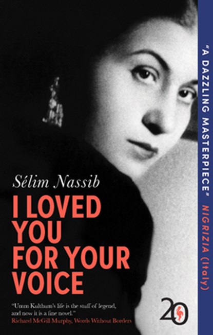 I Loved You for Your Voice, Sélim Nassib - Paperback - 9798889661238