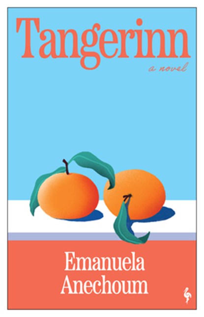 Tangerinn, Emanuela Anechoum - Paperback - 9798889661603