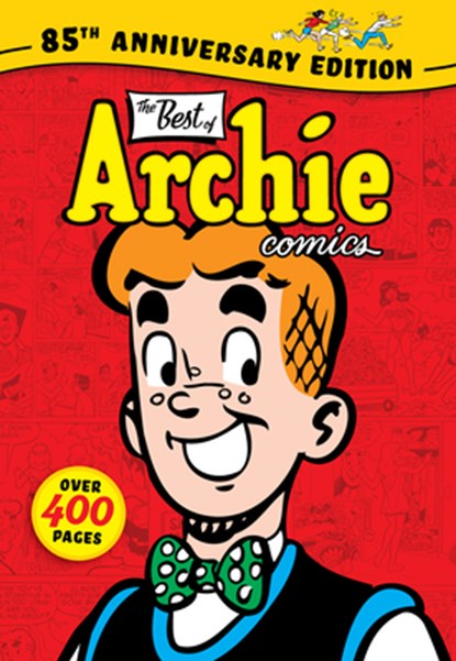 The Best of Archie Comics: 85th Anniversary Edition, Archie Superstars - Paperback - 9798889673323