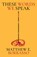 These Words We Speak, Matthew E. Borrasso - Paperback - 9798889833543