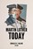 Martin Luther Today, Donald K. McKim - Paperback - 9798889833628