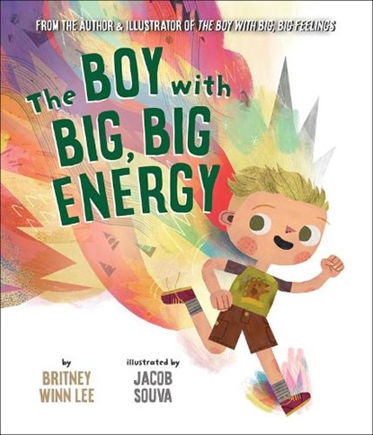The Boy with Big, Big Energy, Britney Winn Lee - Gebonden - 9798889834069
