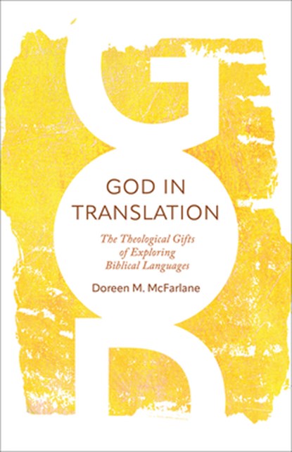 God in Translation, Doreen M. McFarlane - Paperback - 9798889834403