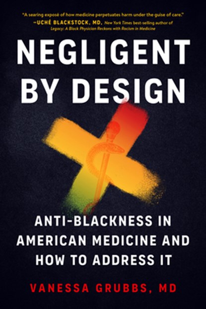 Negligent by Design, Vanessa Grubbs - Paperback - 9798889842354