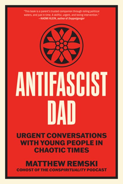 Antifascist Dad, Matthew Remski - Paperback - 9798889843290