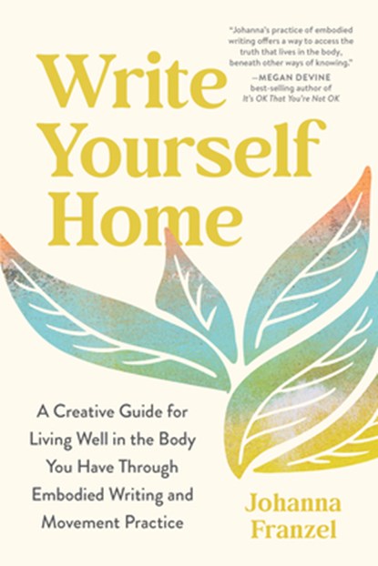 Write Yourself Home, Johanna Franzel - Paperback - 9798889843627