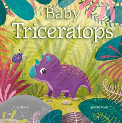 Baby Triceratops, Julie Abery - Gebonden - 9798889880110