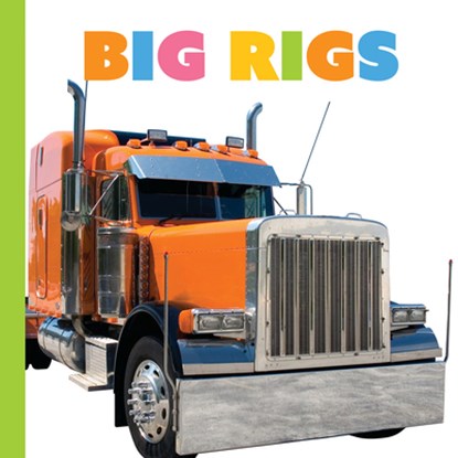 Big Rigs, Meg Greve - Gebonden - 9798889891666