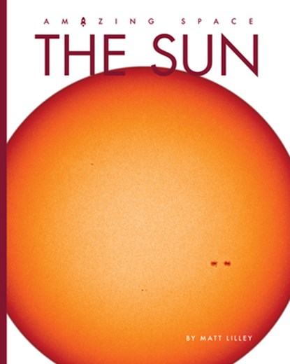 The Sun, Matt Lilley - Gebonden - 9798889892380