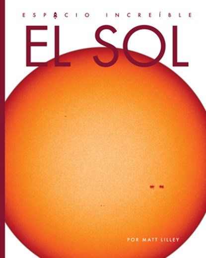 El Sol, Matt Lilley - Gebonden - 9798889895442