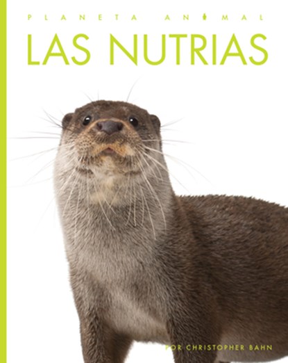 Las Nutrias, Christopher Bahn - Gebonden - 9798889895589