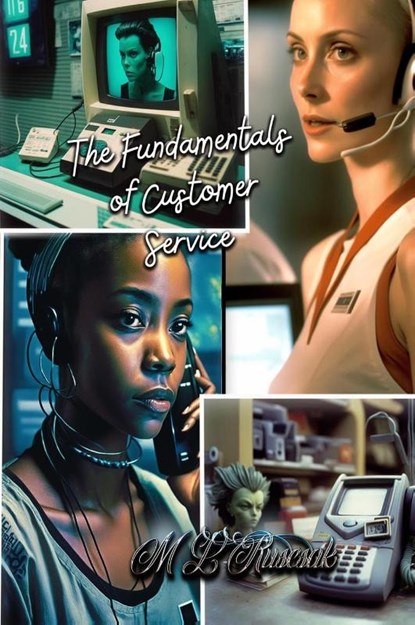The Fundamentals of Customer Service, Ruscscak - Gebonden - 9798889900016