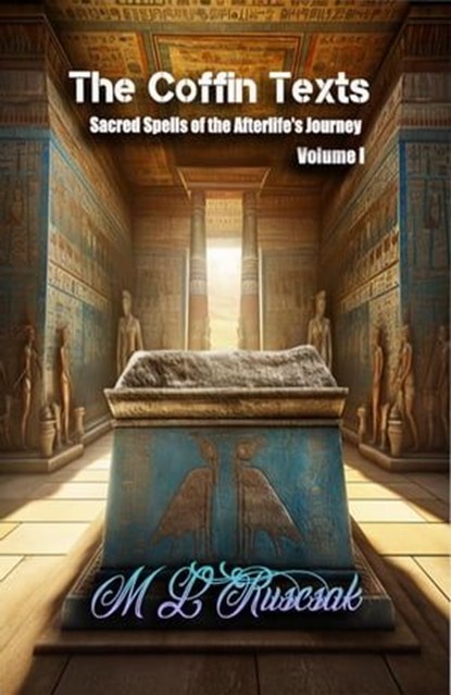 The Coffin Text, M.L. Ruscsak - Ebook - 9798889900368