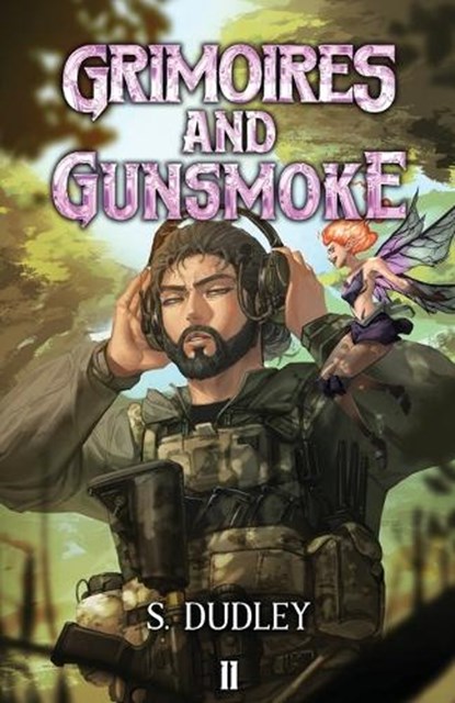 Grimoires and Gunsmoke 2, S Dudley - Paperback - 9798889930990