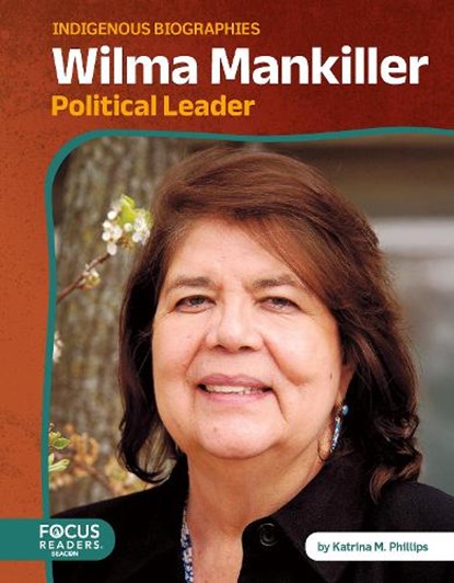 Wilma Mankiller, Katrina M. Phillips - Gebonden - 9798889985037