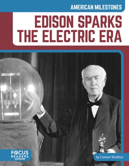 Edison Sparks the Electric Era, Brienna Rossiter - Gebonden - 9798889986775