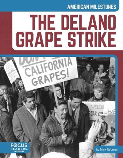The Delano Grape Strike, Nick Rebman - Paperback - 9798889986997