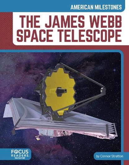 The James Webb Space Telescope, Connor Stratton - Paperback - 9798889987024