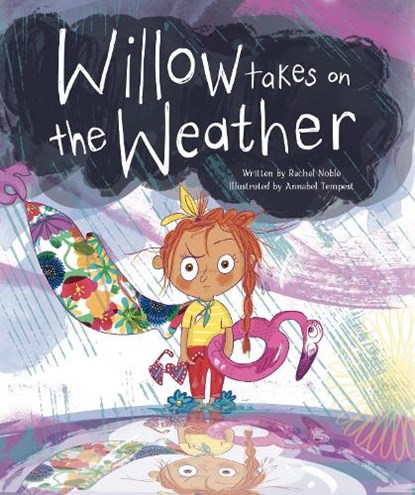 Willow Takes on the Weather, Rachel Noble - Gebonden - 9798890031600