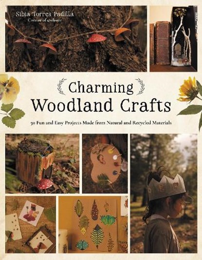 Charming Woodland Crafts, Sibia Torres Padilla - Paperback - 9798890032645
