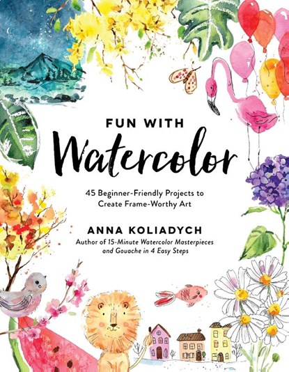 Fun With Watercolor, Anna Koliadych - Paperback - 9798890032911