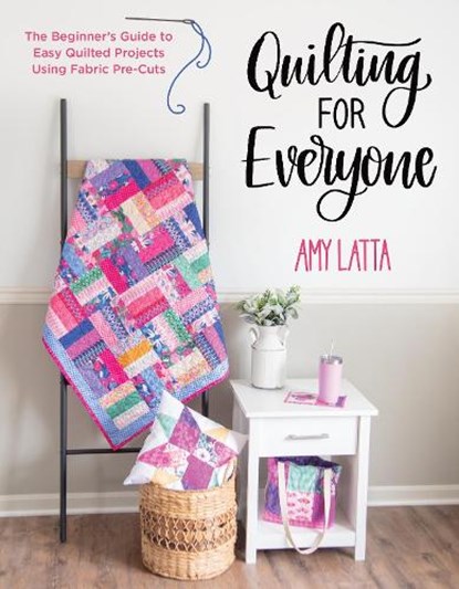 Quilting for Everyone, Amy Latta - Paperback - 9798890032959
