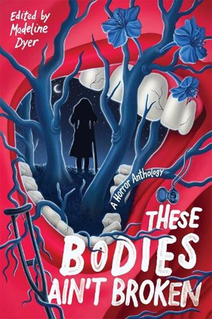These Bodies Ain't Broken, Madeline Dyer - Gebonden - 9798890033024
