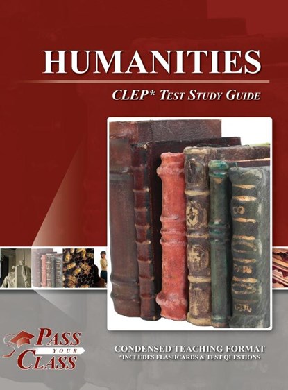 Humanities CLEP Test Study Guide, Passyourclass - Gebonden - 9798890061850