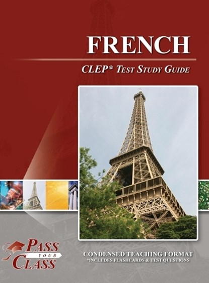 French CLEP Test Study Guide, Passyourclass - Gebonden - 9798890062628
