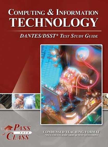 Computing and Information Technology DANTES / DSST Test Study Guide, Passyourclass - Gebonden - 9798890062956