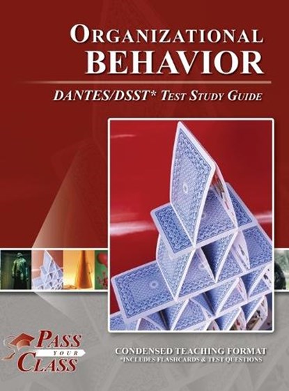 Organizational Behavior DANTES / DSST Test Study Guide, Passyourclass - Gebonden - 9798890063205