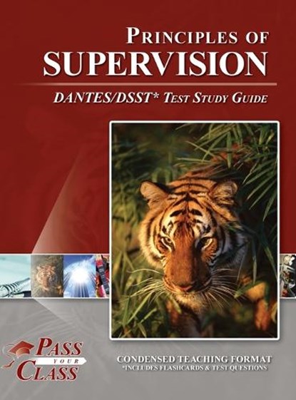 Principles of Supervision DANTES / DSST Test Study Guide, Passyourclass - Gebonden - 9798890063267