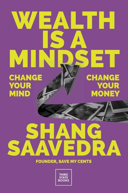Wealth Is a Mindset, Shang Saavedra - Gebonden - 9798890130266