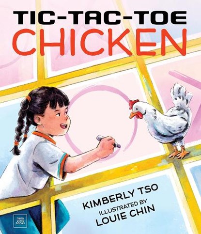 Tic-Tac-Toe Chicken, Kimberly Tso - Gebonden - 9798890130297