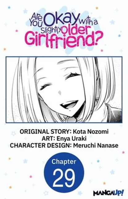 Are You Okay with a Slightly Older Girlfriend? #029, Kota Nozomi ; Enya Uraki ; Meruchi Nanase - Ebook - 9798890177834
