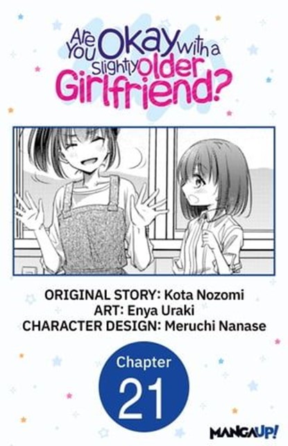 Are You Okay with a Slightly Older Girlfriend? #021, Kota Nozomi ; Enya Uraki ; Meruchi Nanase - Ebook - 9798890177919