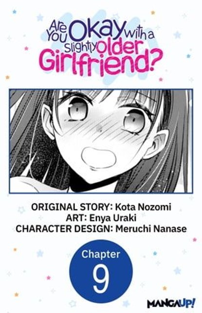 Are You Okay with a Slightly Older Girlfriend? #009, Kota Nozomi ; Enya Uraki ; Meruchi Nanase - Ebook - 9798890178039