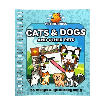Picture Cross Cats & Dogs and Other Pets: 100+ Nonogram Logic Coloring Puzzles, Parragon Books - Gebonden - 9798890191670