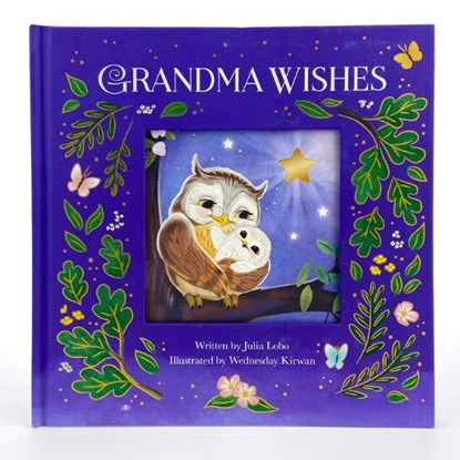 Grandma Wishes Anniversary Edition, Wednesday Kirwan - Gebonden - 9798890192202