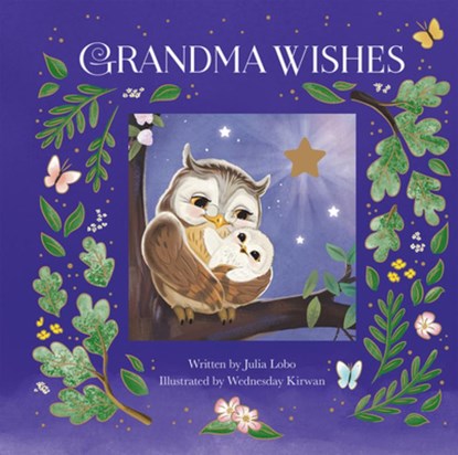 Grandma Wishes Anniversary Edition, Wednesday Kirwan - Gebonden - 9798890192202