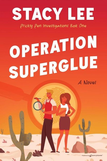 Operation Superglue, Stacy Lee - Paperback - 9798890221575