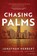 Chasing Palms, Jonathan Herbert - Paperback - 9798890221636