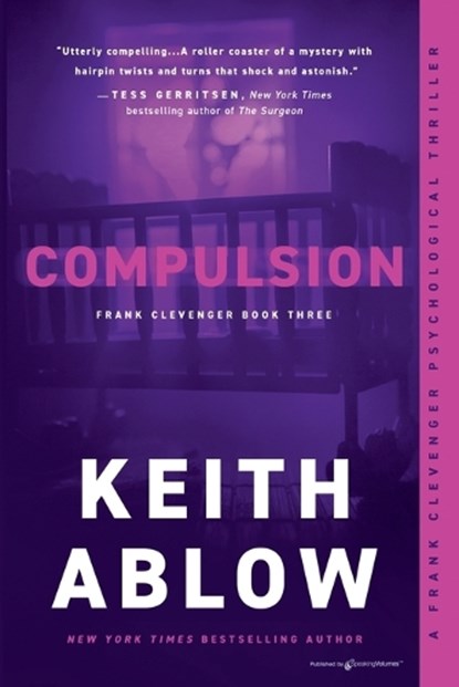Compulsion, Keith Russell Ablow - Paperback - 9798890224460
