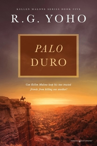 Palo Duro, R G Yoho - Paperback - 9798890224644