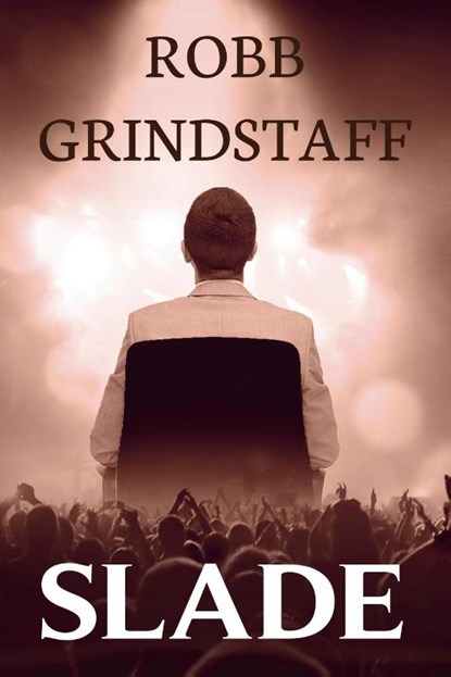 Slade, Robb Grindstaff - Paperback - 9798890251930