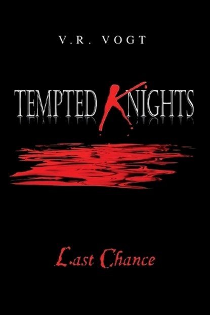 Tempted Knights, V R Vogt - Paperback - 9798890314383