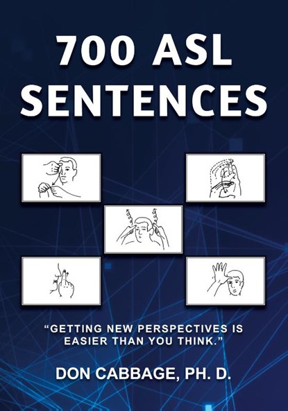 700 ASL Sentences, Don Cabbage - Paperback - 9798890317919